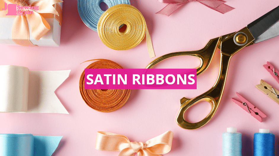 SATIN RIBBONS, types of ribbons